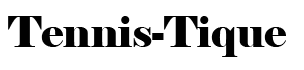 Tennis Tique